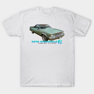 1978 Chevrolet El Camino Pickup T-Shirt